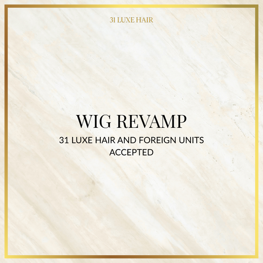 Wig Revamp